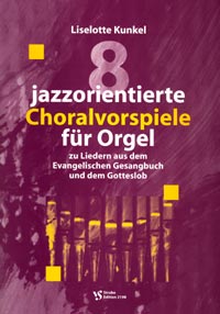 Jazzorientierte Choralvorspiele